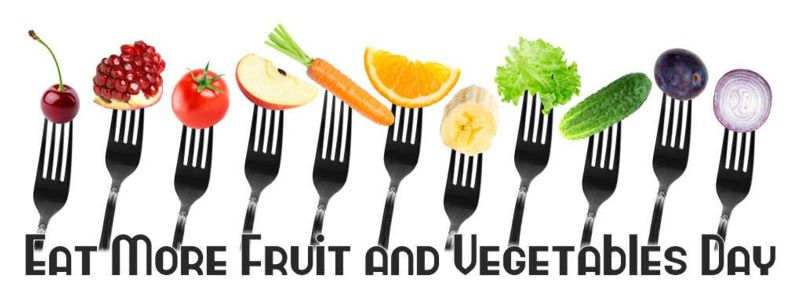 Eat More Fruits and Vegetables Day