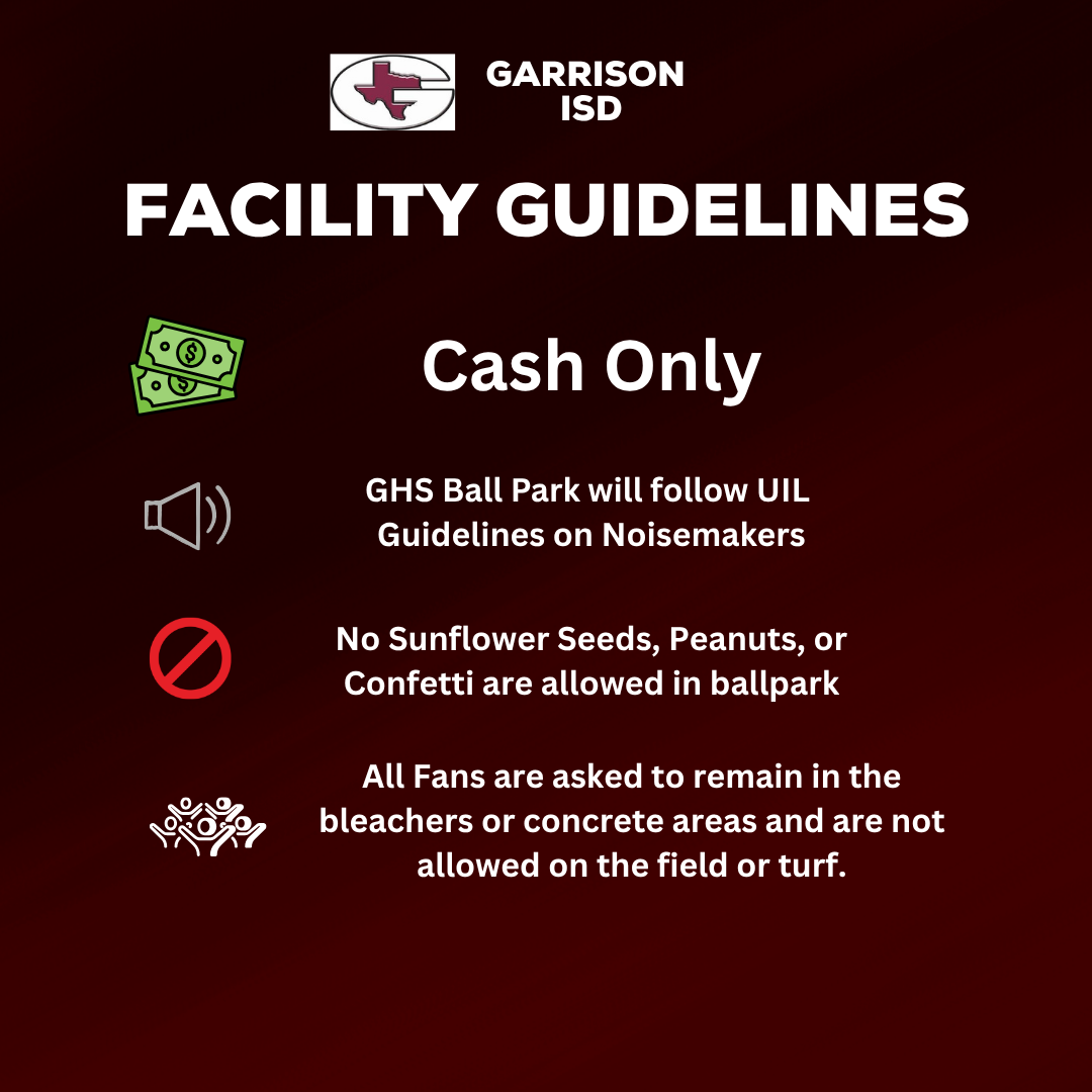 Garrison ISD Guidelines for Playoff Games