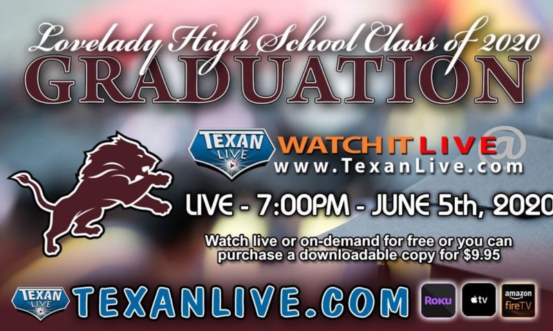 Texanlive GRaduation Livestream Information